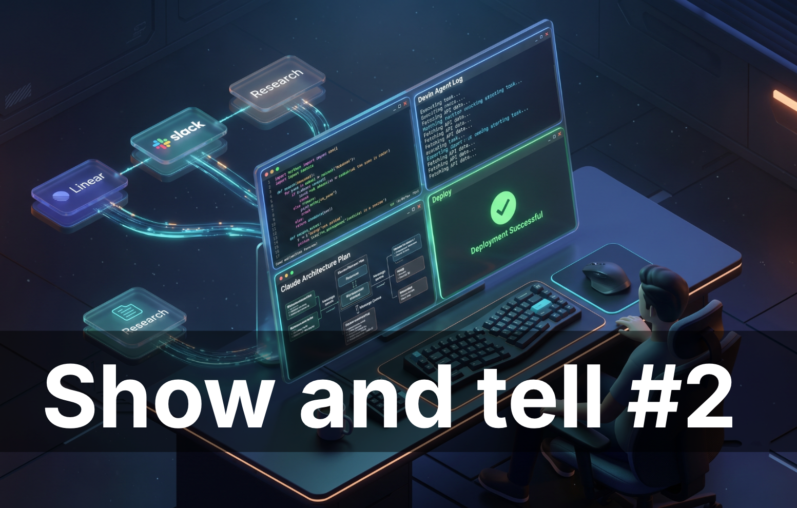 Show and Tell #2: From Solo Developer to AI Architect